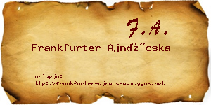 Frankfurter Ajnácska névjegykártya